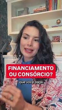 Consórcio ou financiamento: a verdade que ninguém conta #financiamentoimobiliario