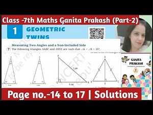 Class -7th Maths | Ganita Prakash Part -2 | Chapter -1 Geometry Twins |Page No -14 to 17 | Solutions