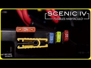 SCENIC IV / Interior fuses * 4K