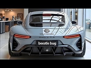 First Look at the Futuristic 2026 VW Beetle Bug!