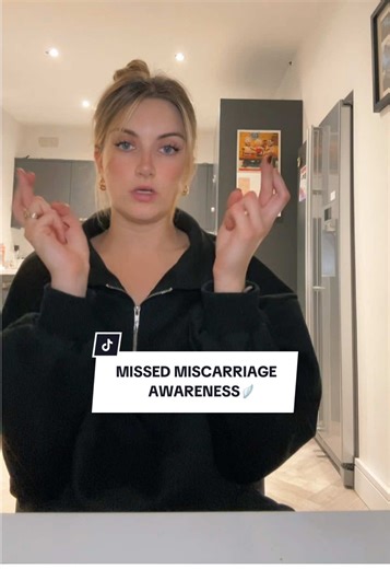 Missed Miscarriage Awareness: Sharing My Experience