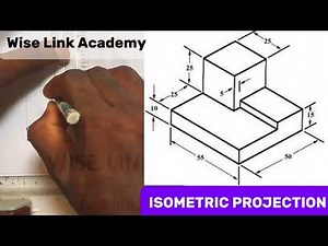 Full Isometric Projection Drawing Without CAD | Technical Drawing for WAEC & UK Students