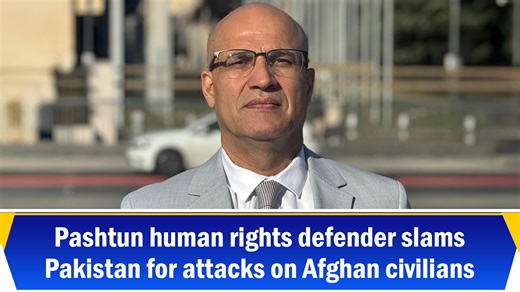 Pashtun human rights defender slams Pakistan for attacks on Afghan civilians