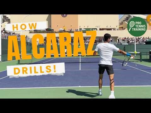 What Carlos Alcaraz’s Practice Drills Look Like (Court Level View)