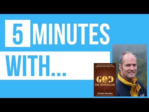 Five Minutes with Stephen Prothero, author of GOD THE BESTSELLER