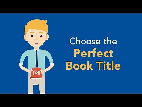 How to Choose the Perfect Book Title | Brian Tracy
