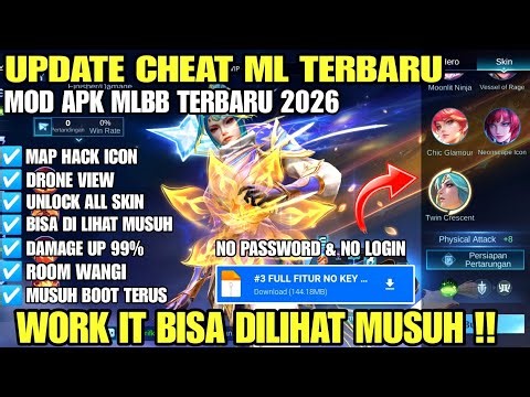 CHEAT ML TERBARU 2026 ANTI BANNED - MOD MENU MAP HACK MOBILE LEGENDS UNLOCK ALL SKIN GRATIS