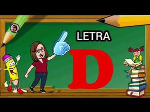 Letra D 🎲 Som da Letra 🎲 Vídeo Aula da Letra D 🎲 Alfabeto 🎲 Método Fônico #Alfabeto #LetraD