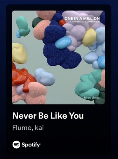 Never Be Like You - Flume ft. Kai Lyrics