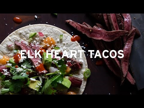 Elk Heart Tacos Recipe