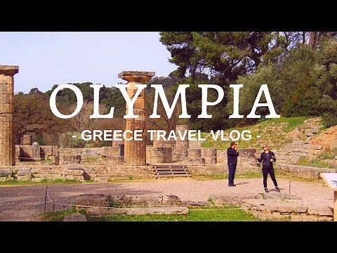 WELCOME to ANCIENT OLYMPIA GREECE - 2018 vlog