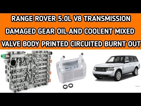 Range rover transmission problem fixed after replacing the valve body