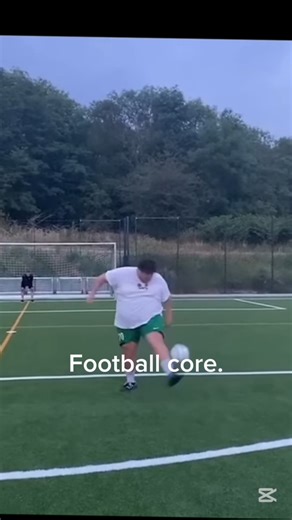 Football core... 🤣