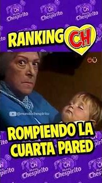 La cuarta pared - Ranking CH #chaves #chavo #chespirito #chapulin