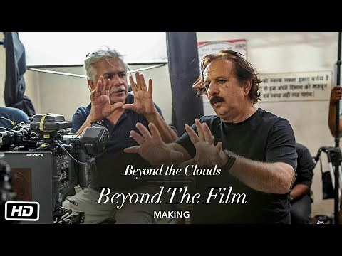 Beyond The Film | Making Video | Beyond The Clouds | Ishaan | Malavika | Majid Majidi