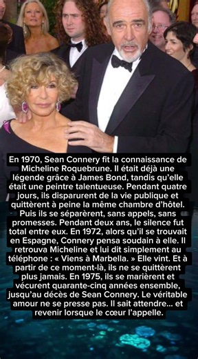 Sean Connery et Micheline : une histoire écrite par le destin