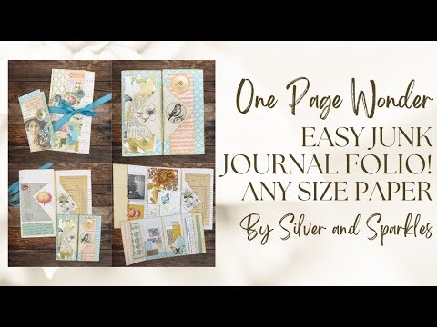 One Page Wonder Tutorial #88 Easy Junk Journal Folio | Any Size Paper!