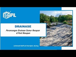 Perencanaan Sumur Resapan dan Parit Resapan