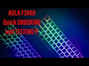 AULA F3068 60% Keyboard Quick Unboxing and Testing