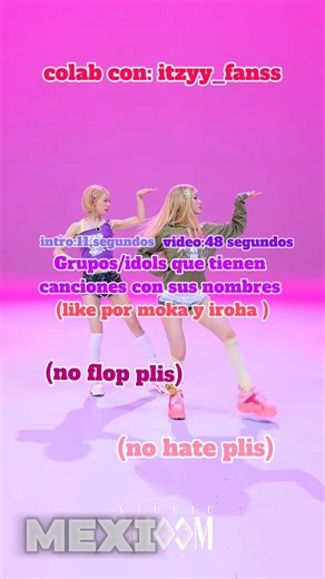 colab con ‪@itzyy_fanss‬ #noflop #nohate #viral #videomio #parati #popular #pyf #apoyo#kpop