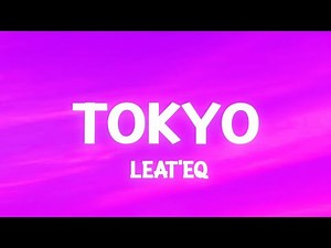 Tokyo - Leat'eq (TikTok Song) nya Arigato | [1 Hour Version]