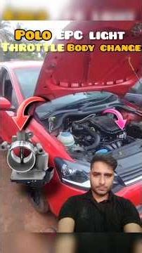 polo tsi throttle body problem EPC light and malfunction simbal # short clip