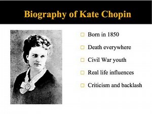 Kate Chopin and The Awakening (Part 1 of 2)