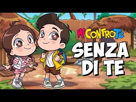 Me contro Te - Senza Di Te (Testo Canzone)