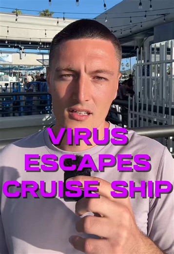 Deadly Hantavirus Escapes Cruise Ship