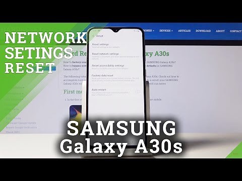How to Reset Network Settings in Samsung Galaxy A30s – Fix Wi-Fi, Bluetooth, Mobile Data
