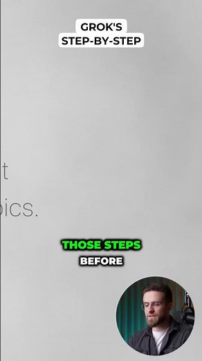 Grok's Step-by-Step