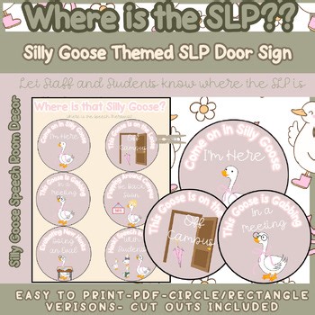 Speech Therapy Door Sign|Where is the SLP?|Silly Goose Pastel Classroom Decor