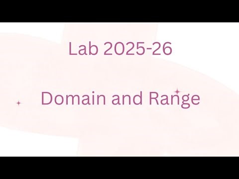 Lab 2025-26 Model exam Lab 3 Domain and Range