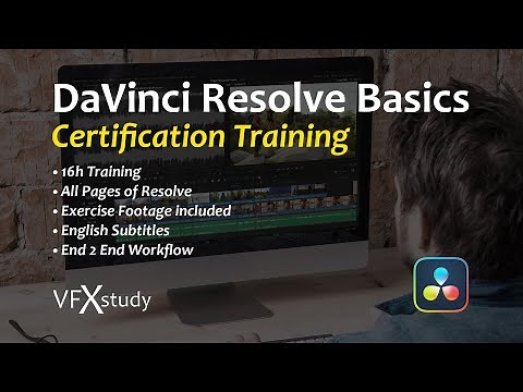 DaVinci Resolve Basics - Certification Training - 16h Online Course