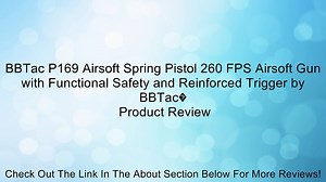 BBTac P169 Airsoft Spring Pistol 260 FPS Airsoft Gun with Functional Safety and Reinforced Trigger b