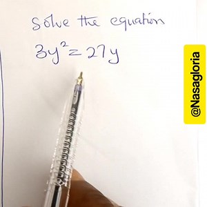 59K views · 557 reactions | Simple Quadratic Equation #fypシ゚viralシ #foryouシ #reelsviral #maths | Nasagloria Online Maths Class | Facebook
