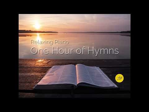 Relaxing Piano: One Hour of Hymns