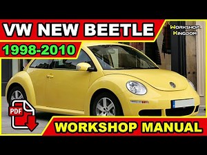 Volkswagen New Beetle (1998-2010) Workshop Service Repair Manual -ENGLISH - Download PDF