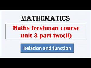 Maths freshman course (unit 3 part II)