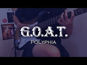 Polyphia - G.O.A.T. Guitar cover