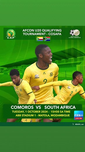COSAFA Match: Comoros vs South Africa Live Streaming