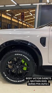(ĐĂNG PHA AUTO ) #bodyvictor #everetsnextgen #everetsdodep #fordeverets #dangphaauto | Đăng Pha