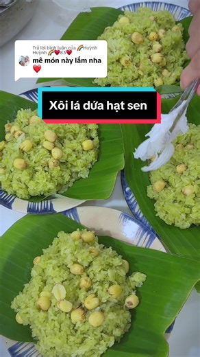 Làm Xôi Lá Dứa Hạt Sen Ngon