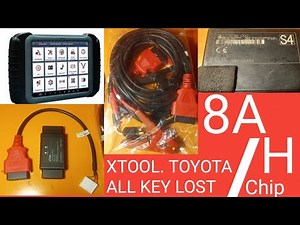 TOYOTA 8A . H CHIP all key lost XTool pade Elite