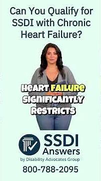 Can You Qualify for SSDI with Chronic Heart Failure?
