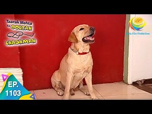 Taarak Mehta Ka Ooltah Chashmah - Epiosde 1103 - Full Episode