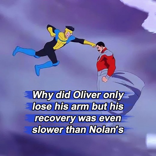 Invincible: Why Oliver's Arm Injury Healed Slower Than Nolan's