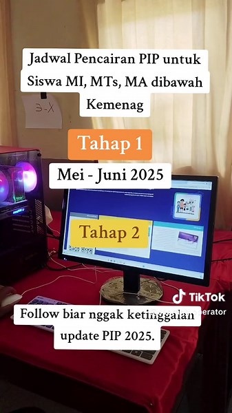 Jadwal Pencairan PIP 2025 untuk Siswa MI, MTs, MA
