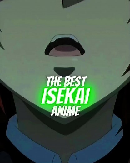 The Best Isekai Anime🥵 Part 2? #anime #mushokutensei #rezero #overlord