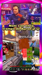 AuronPlay: Noni cae en la trampa de Auron😂🤣 #videosgraciosos #AuronPlay #gracioso #auron #tortillaland | Clips GAmeR Dg
